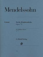Sechs Kinderstücke op. 72 
