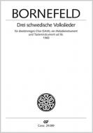 Bornefeld: Drei schwedische Volkslieder 