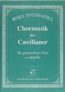 Chormusik der Caecilianer 
