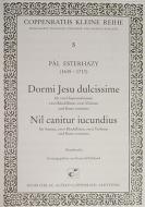 Dormi Jesu dulcissime + Nil canitur iucundius 