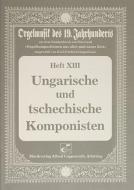 Ungarische und tschechische Komponisten 