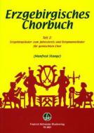 Erzgebirgisches Chorbuch Teil 2 