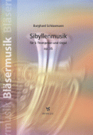 Sibyllenmusik für 5 Trompeten und Orgel, op. 35 