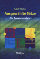 Ausgewählte Sätze für Posaunenchor 