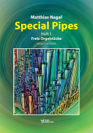 Special Pipes Heft 1: Freie Orgelstücke 