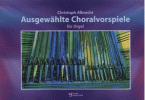 Ausgewählte Choralvorspiele 