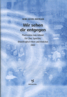 Wir sehen dir entgegen 