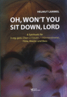 Oh, Won't You Sit Down, Lord 