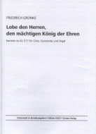 Lobe den Herren, den mächtigen König der Ehren 