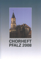 Chorheft Pfalz 2008 