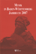 Musik in Baden-Württemberg, Jahrbuch 2007 