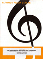 Die Ballade vom Seiltänzer Felix Fliegenbeil 