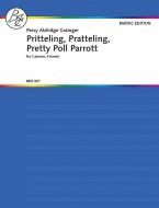 Pritteling, Pratteling, Pretty Poll Parrot 