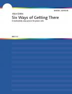 Six Ways Of Getting There 