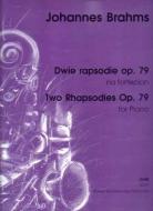Rhapsodies Op.79 