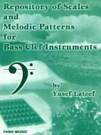 Repository of Scales and Melodic Patterns for Bass Clef Instruments 