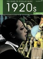 100 Years of Popular Music: The 20s Vol. 1 