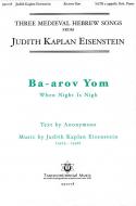 Ba-arov Yom (When Night Is Nigh) 