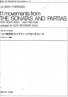 11 Movements From The Sonatas And Partias 