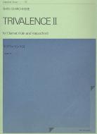 Trivalence II 