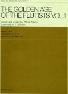 The Golden Age of the Flutists Vol. 1 