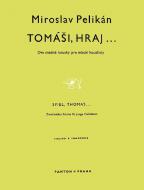 Tomasi, hraj 