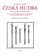 Alte und neue tschechische Musik 