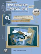 Jazz Guitar For Classical Cats: Harmony 