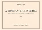 A Time For The Evening 