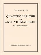 Quattro Liriche di Antonio Machado 