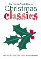 The Novello Youth Chorals: Christmas Classics 