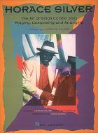 The Art of Small Jazz Combo Playing 