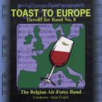 Tierolff For Band No, 8 'Toast To Europe' 
