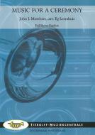 Music For A Ceremony (Fanfarenorchester) 