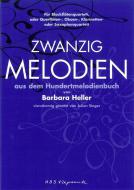 Zwanzig Melodien aus dem Hundertmelodienbuch 