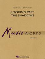 Looking Past The Shadows Standard