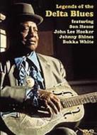 Legends Of The Delta Blues 