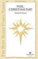 Hail Christmas Day 
