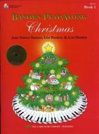 Bastien Play-Along Xmas Book 1 