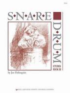 Snare Drum Etudes Book 3 