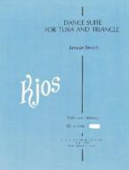 Dance Suite For Tuba And Triangle 