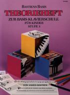Bastien Basis Theorie Stufe 1 