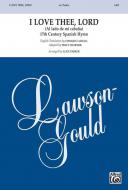 I Love Thee, Lord 