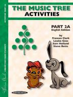 The Music Tree: Activities Part 2A 