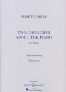 Two Thoughts About The Piano 