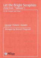 Let the Bright Seraphim 