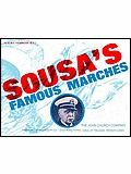 Sousa's Famous Marches (Adapted For School Bands) 