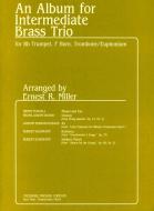 An Album For Intermediate Brass Trio 