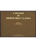 A Treasury of Shorter Organ Classics 