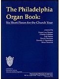 The Philadelphia Organ Book 